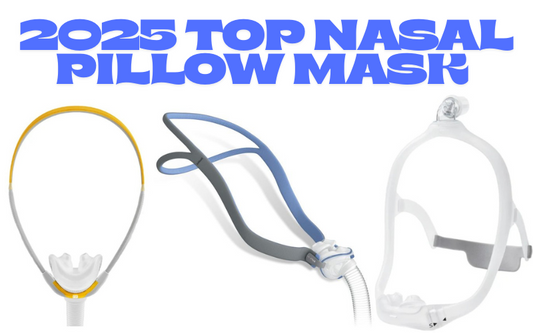 Comparison of leading nasal pillow CPAP masks in 2025