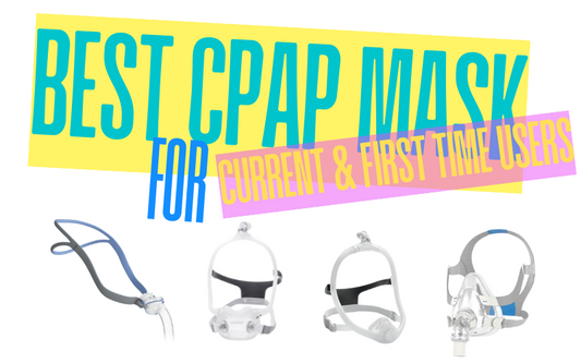 Guide to choosing the right CPAP mask for effective sleep therapy