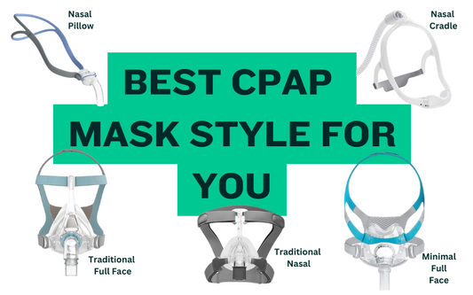 Guide to choosing the CPAP mask style that suits individual sleep therapy needs