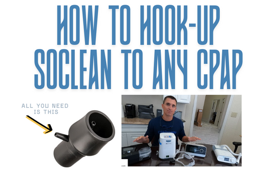 Step-by-step guide showing how to connect a SoClean CPAP sanitizer to any CPAP device