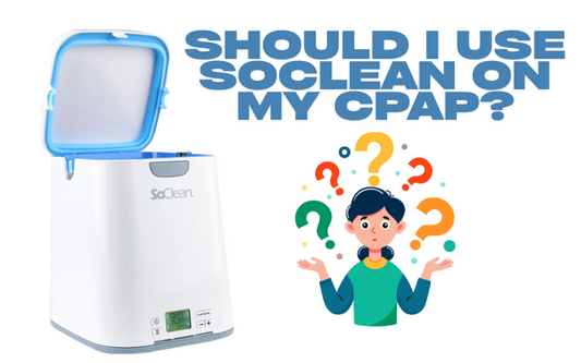 Should I use SoClean on my CPAP machine? Hygiene and safety explained
