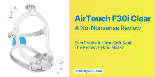 ResMed AirTouch F30i Clear CPAP mask review — slim silicone frame with ComfiSoft fabric cushion