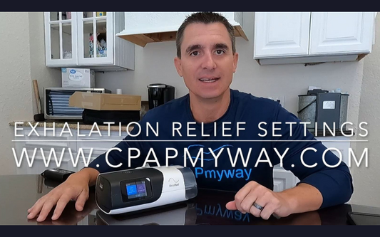 Explanation of CPAP exhalation relief setting designed to improve comfort by easing exhaled breathing effort