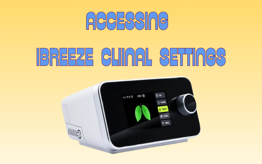 Navigating iBreeze CPAP clinical settings for therapy customization