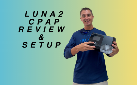 Luna 2 CPAP machine setup and review for sleep apnea therapy