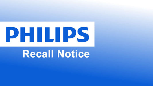 Philips Recall Notification for Sleep and Respiratory Care Devices