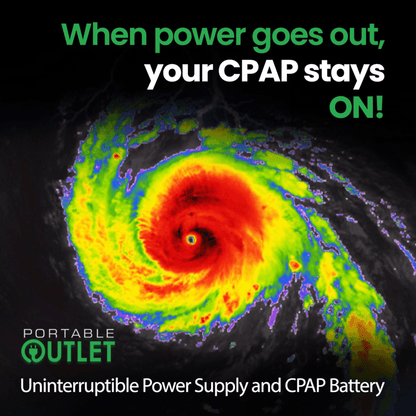 A colorful weather radar image of a hurricane with text reading "When power goes out, your CPAP stays ON!" alongside the Portable Outlet Uninterruptible Power Supply and CPAP Battery logo.