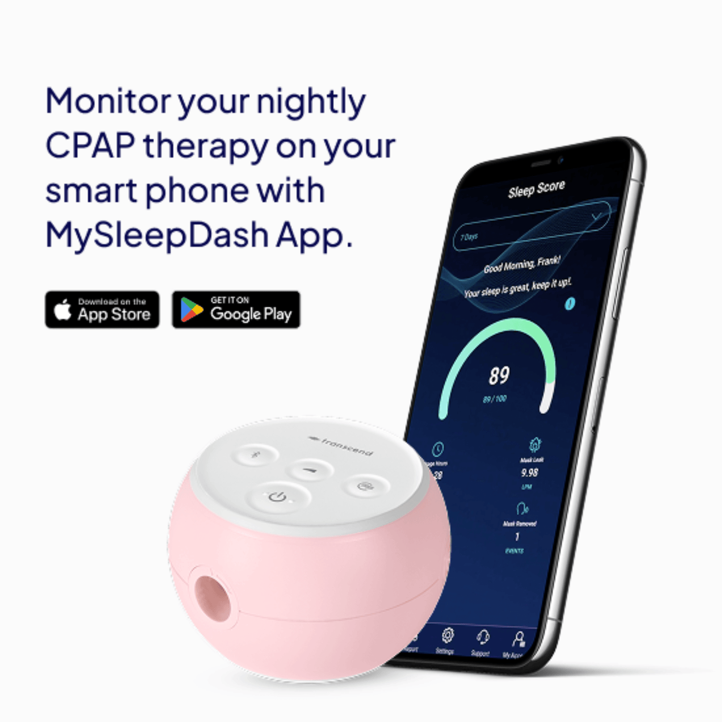 Transcend Micro 510 in Petal Pink with MySleepDash smartphone app showing Sleep Score, therapy hours, mask leak, and events data