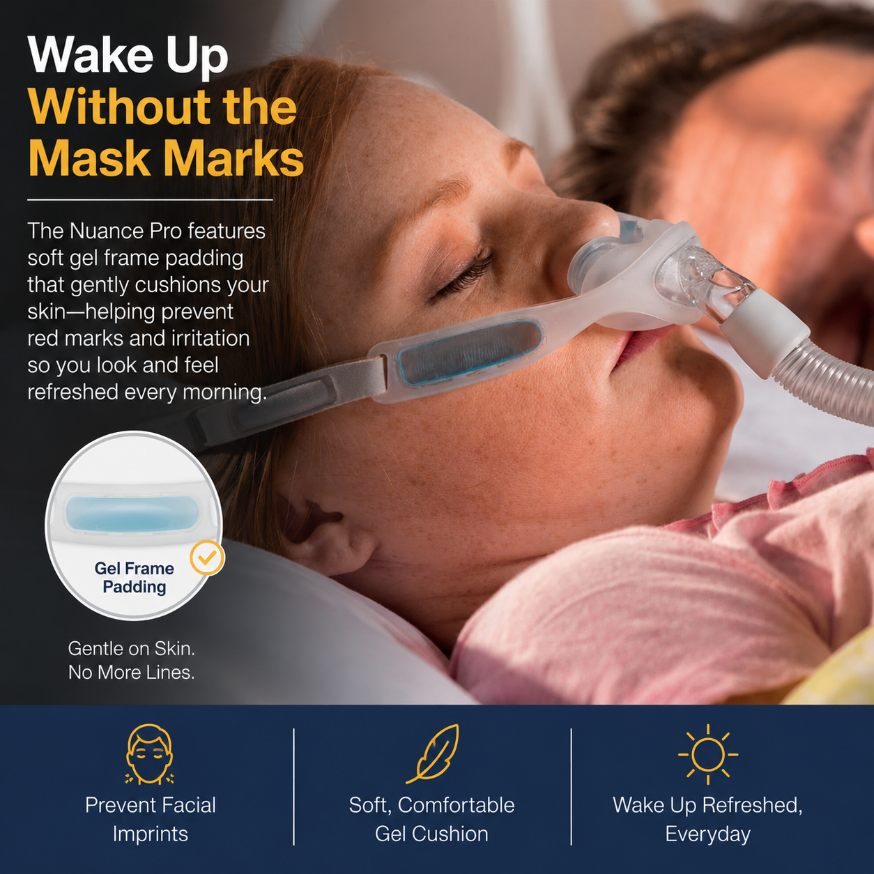 Nuance Pro gel frame padding reduces skin marks and irritation — comfortable CPAP mask for sensitive skin